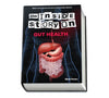 Book: The Inside Story on Gut Health - What I learned from 20 years in the health industry